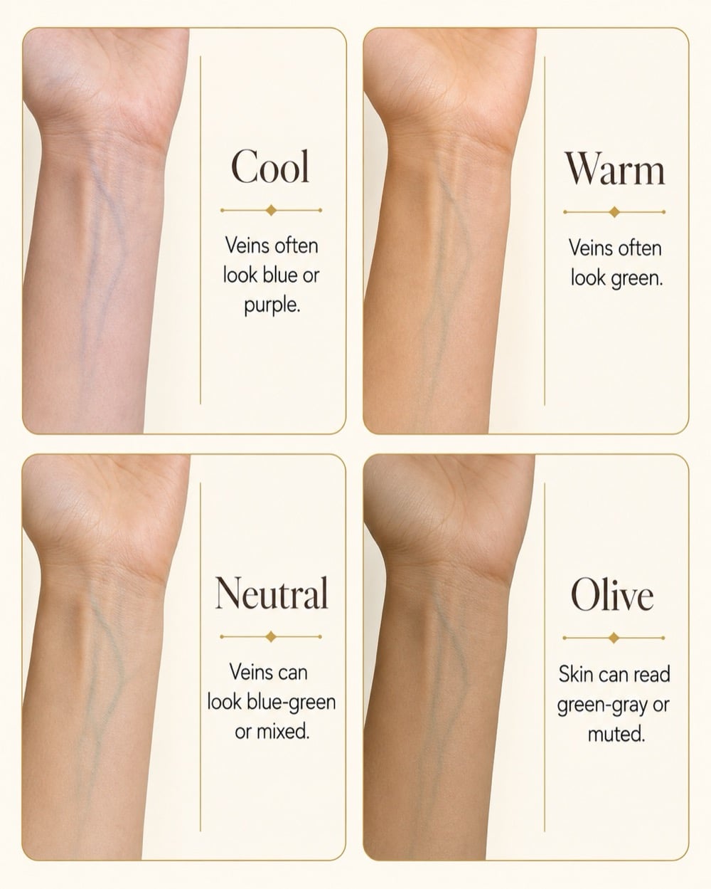 Vein check for undertone: cool blue or purple, warm green, neutral blue-green, olive green-gray